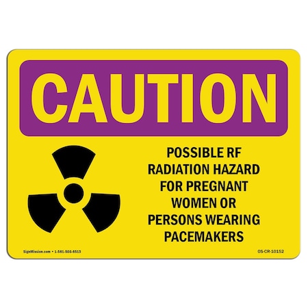 Signmission OSHA RADIATION Sign, Possible RF Radiation Hazard, 10in X 7in Aluminum, 7" H, 10" W, Landscape OS-CR-A-710-L-10152